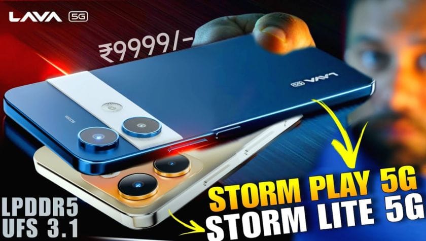 Lava Storm Play 5G और Lava Storm Lite 5G की लॉन्च तारीख आई सामने, मिलेंगे जबरदस्त फीचर्स